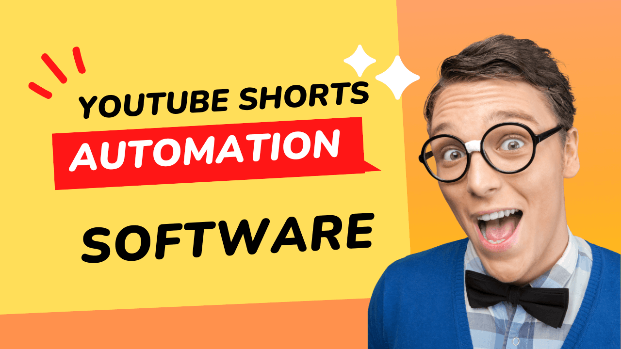 Youtube Shorts Automation Software to Try